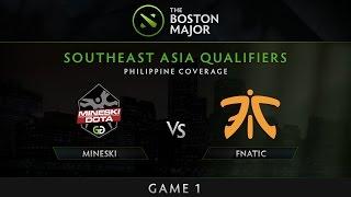 Mineski vs Fnatic - Game 1 - The Boston Major SEA Qualifiers - Philippine Coverage