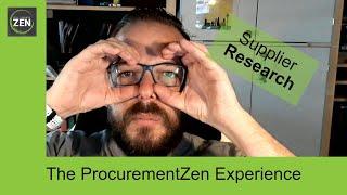 The ProcurementZen Experience - How would you research a supplier