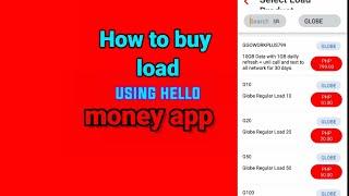 Buy load using hello money app 2024