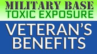 Military Base Toxic Exposure: A Veteran’s Guide to Securing Disability Benefits!