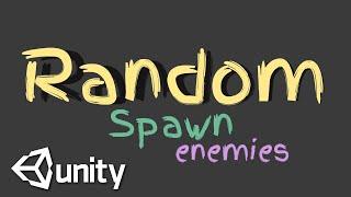 Random Spawning Enemies