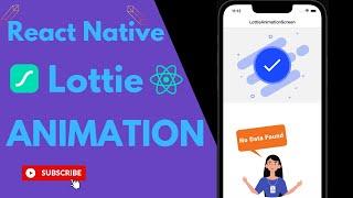 EP10- React Native Lottie Animation | Lottie Animation in React Native