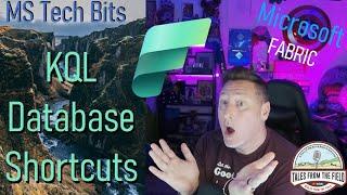 How to Create a #MicrosoftFabric #KQL #Database #ShortCut!!