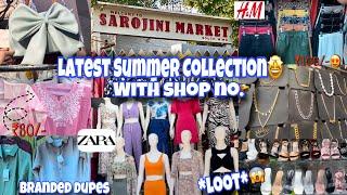 Sarojini Nagar Monday Market | Latest Summer Collection With Shop Number 