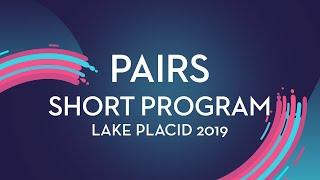 Alina Pepeleva / Roman Pleshkov (RUS)| Pairs Short Program | Lake Placid 2019