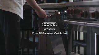 Cove Dishwasher Quick Start