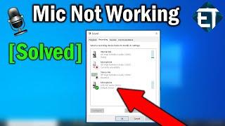 How To Fix Internal Microphone Not Working on Windows 10 Laptop