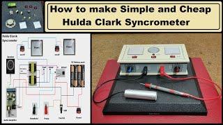 How to build simple cheap Hulda Clark Syncrometer