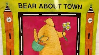 Bear About Town Read Aloud