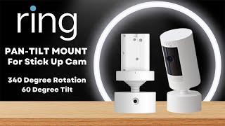 How to Easily Turn Ring Stick Up Camera into a 340 Degree and 60 Degree Pan Tilt Camera with a Mount