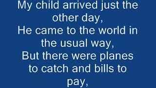 Cats in the cradle lyrics