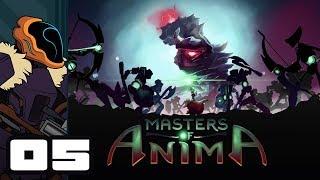 Let's Play Masters of Anima - PC Gameplay Part 5 - Hustle