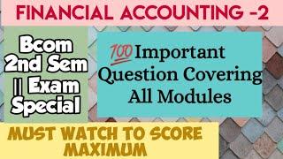 Important Question of Financial Accounting-2 || Bcom