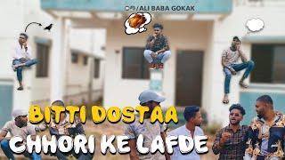 Bitti Dostaa.. Chhori Ke Lafde | Hindi Comedy Video | Ali Baba Gokak