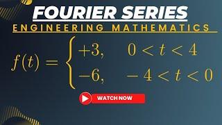 How To Solve Fourier Series with Arbitrary Period #EMA382