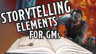 5 Storytelling Tips for Game Masters