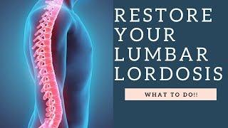 RESTORE Lumbar Lordosis & The Curvature Of The Spine With These Exercises (How To Demo!)