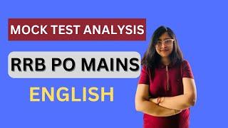 RRB PO MAINS MOCK TEST ANALYSIS ENGLISH| 29th June 2024| English by Anwesha