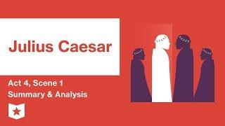 Julius Caesar by Shakespeare | Act 4, Scene 1 Summary & Analysis