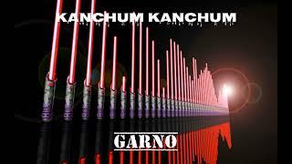 Garno - Kanchum Kanchum 2021