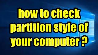 How to check Partition Style of Your Computer||ZYOJYO TECH||