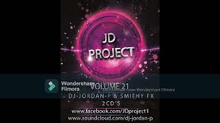 JD Project, DJ Jordan-P Vs Smithy Fx - Megamix 21 (by DJ Secunds)