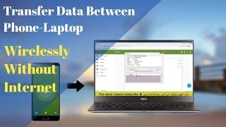 Transfer data from android to laptop Wirelessly | Without Internet | Aazz Ahmad