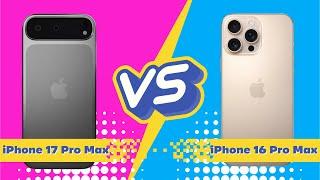 iPhone 17 Pro Max vs  iPhone 16 Pro Max: The Ultimate Face Off!