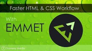 Emmet For Faster HTML & CSS Workflow