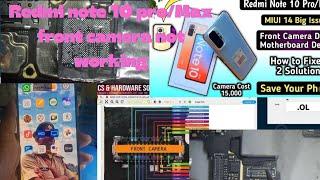 #Redminote 10 pro/Max #frontcamera #note working problem solve.#deadmobilerepair