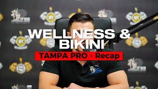 Tampa Pro Wellness and Bikini Recap with Tyler Manion