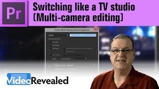 Switching like a TV studio (Multi-camera editing)