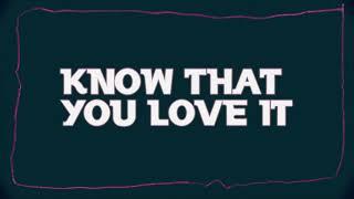 Jarline - Know That You Love It (Official Lyric Video)