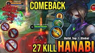 27 Kills!! Hanabi Comeback From a Bad Start!! - Build Top 1 Global Hanabi ~ MLBB