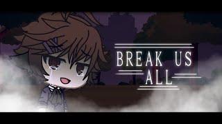 [FLASHING] Break Us All Meme || "Athazagoraphobia" || Serenie