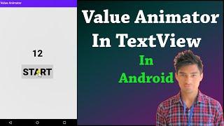 Value Animator in android studio | Android Studio | John Puwein | Khasi | Shillong | Meghalaya