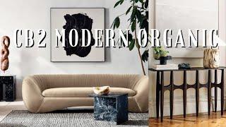 DESIGN MODERN ORGANIC & MODERN FARMHOUSE HOMES: INSPIRATION FROM CB2