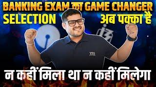 BANKING EXAMS KA GAME CHANGER ‍ ||  न कहीं मिला था न कहीं मिलेगा || Ankush Lamba