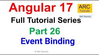 Angular 17 Tutorial #25 - Event Binding | Angular 17 Tutorial For Beginners