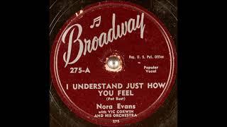 Nora Evans -  I Understand Just How You Feel 1955