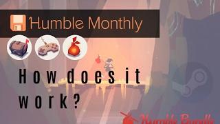 Humble Monthly - How does it work? Q&A