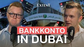 BANKKONTO in Dubai: Warum ist es so kompliziert?