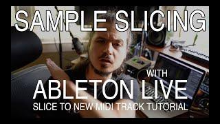 Slice to Midi Ableton Sample Slicing Tutorial