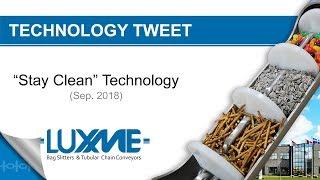 Luxme Technology Tweet -  "Stay Clean" Technology -Material Handling Solutions for Food and Non-Food