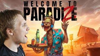 Рай: ЗОМБИ АПОКАЛИПСИС  - Welcome to ParadiZe