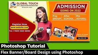 Flex Banner/Board Design using Photoshop cs 3 || How to make banner design | Photoshop Tutorial |