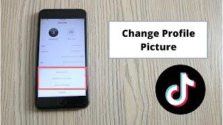 How to Change Profile Picture on TikTok iPhone/iPad (2020)