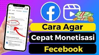 Cara Agar Cepat Monetisasi Reels Facebook