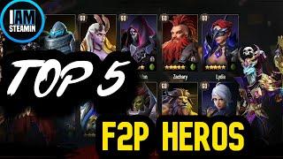 TOP 5 F2P HEROES TO LEVEL FIRST! [Awaken: Chaos Era]