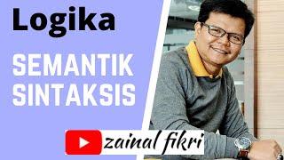 Logika | Silogisme, Semantik dan Sintaksis